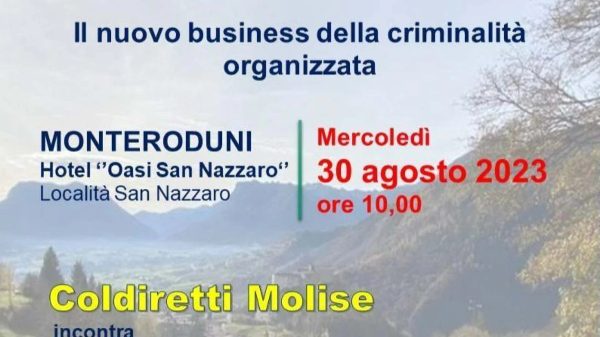 Mafia Dei Pascoli , mercoledì 30 agosto Coldiretti Molise ne parla con Giuseppe Antoci a Monteroduni.